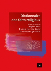 Régine Azria et Danièle Hervieu-Léger - Dictionnaire des faits religieux.