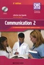 Régine Barrès et Gervaise Audous - Communication 1e Tle SMS - Tome 2, La communication dans le secteur sanitaire et social. 1 Cédérom