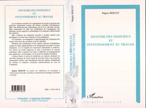 Régine Bercot - Devenir des individus et investissement au travail.