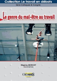 Régine Bercot - Le genre du mal-être au travail.