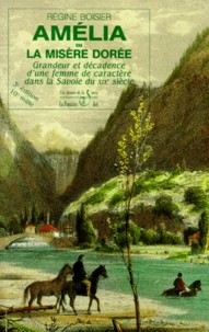 Amélia ou la misère dorée
