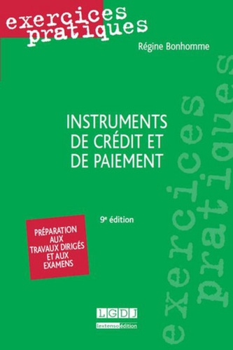 Régine Bonhomme - Instruments de crédit et de paiement.