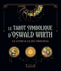 Regine Brzesc-Colonges - Le tarot Symbolique d'Oswald Wirth - Coffret - Le livre & le jeu original - Coffret Trajectoire.