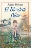 Régine Deforges - La Bicyclette Bleue - (1939-1942).