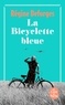 Régine Deforges - La bicyclette bleue Tome 1 : .