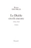 Régine Deforges - La bicyclette bleue Tome 3 : Le diable en rit encore.