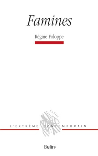 Régine Foloppe - Famines.
