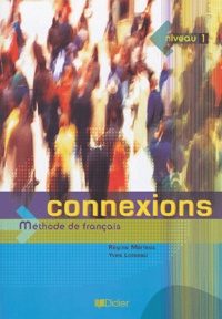 Connexions niveau 1 - Méthode de français.pdf
