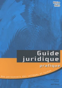 Guide juridique et pratique des personnels des lycées et collèges