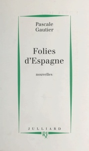 Régine Pascale et  Gautier - Folies d'Espagne.