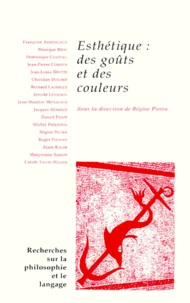 ESTHETIQUE : DES GOUTS ET DES COULEURS
