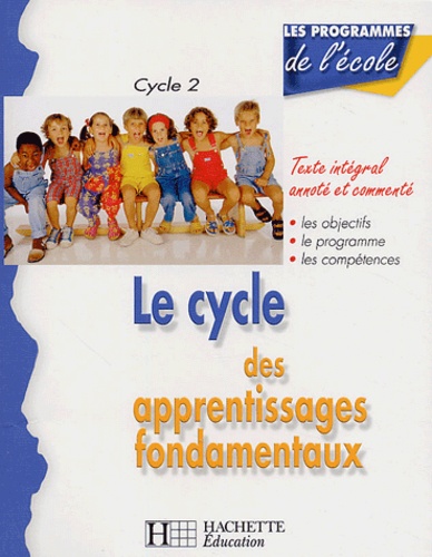 Régine Quéva - Le cycle des apprentissages fondamentaux Cycle 2.