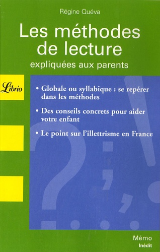 Régine Quéva - Les méthodes de lecture expliquées aux parents.