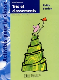 Tris et classements Petite Section