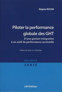 Piloter la performance globale des GHT