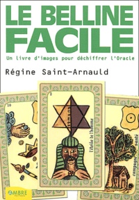 Régine Saint-Arnauld - Le Belline facile.