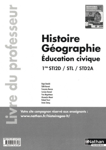 Régis Bénichi - Histoire-Géographie-Education civique 1es STI2D / STL / STD2A - Livre du professeur, programmes 2011.