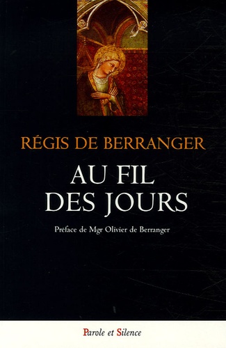 Régis Berranger - Au fil des jours.