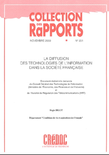 Régis Bigot - La diffusion des technologies de l'information dans la société française.