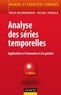 Régis Bourbonnais et Michel Terraza - Analyse des séries temporelles - 2ème édition.