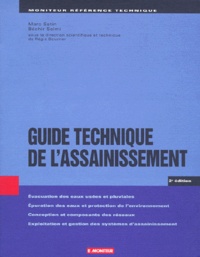 Régis Bourrier et Marc Satin - Guide technique de l'assainissement.