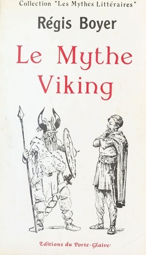 Le Mythe viking dans les lettres françaises