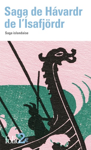 Régis Boyer - Saga de Havardr de l'Isafjörd - Saga islandaise.