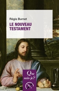 Régis Burnet - Le Nouveau Testament.