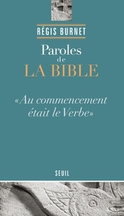 Régis Burnet - Paroles de la Bible.