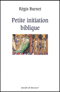 Petite Initiation Biblique