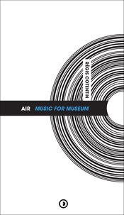 Régis Cotentin - Air Music For Museum.