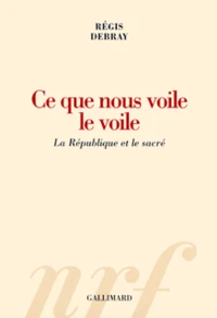 Ce que nous voile le voile