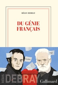 Livres pdf télécharger gratuitement Du génie français (French Edition)