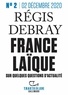 Régis Debray - Tracts en ligne (n°02) - France laïque - Sur quelques questions d'actualité.