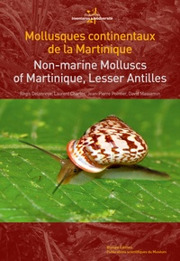 Régis Delannoye et Laurent Charles - Mollusques continentaux de la Martinique.