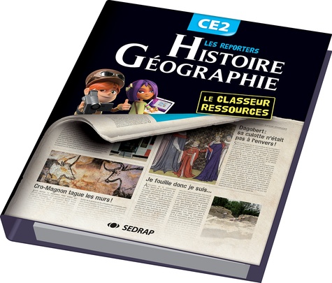 Régis Delpeuch - Histoire-Géographie CE2 - Le classeur-ressources.