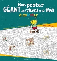 Régis Denel - Mon poster géant de l'Avent et de Noël à colorier.