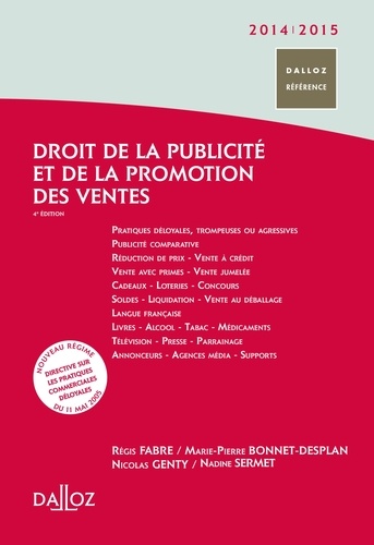 Régis Fabre et Marie-Pierre Bonnet-Desplan - Droit de la publicité et de la promotion des ventes 2014-2015.