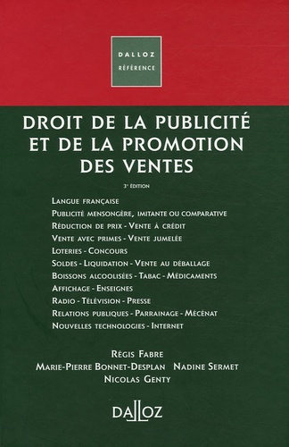 Régis Fabre et Marie-Pierre Bonnet-Desplan - Droit de la publicité et de la promotion des ventes.