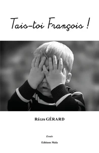 Tais-toi François !