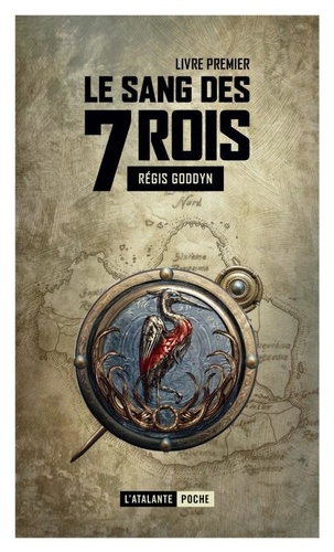 Le sang des 7 Rois Tome 1