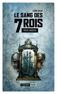 Le sang des 7 Rois Tome 2