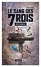 Régis Goddyn - Le sang des 7 Rois Tome 5 : .