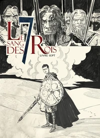 Le sang des 7 Rois Tome 7