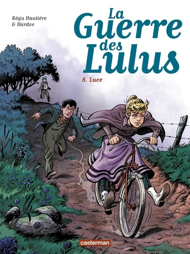 La Guerre des Lulus Tome 8 Luce