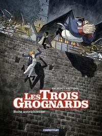 Régis Hautière - Les trois grognards Tome 2 : Suite autrichienne.