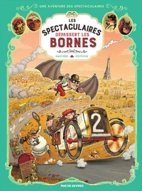 Les spectaculaires dépassent les bornes