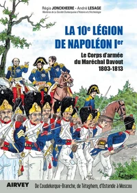 La 10° legion de napoleon 1°