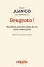 Régis Juanico - Bougeons ! - Manifeste pour des modes de vie moins sédentaires.