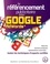 Le référencement publicitaire avec Google Adwords. Astuces, bonnes pratiques, optimisations avancées... toutes les techniques d'experts certifiés 2e édition